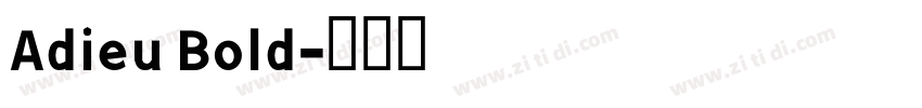 Adieu Bold字体转换